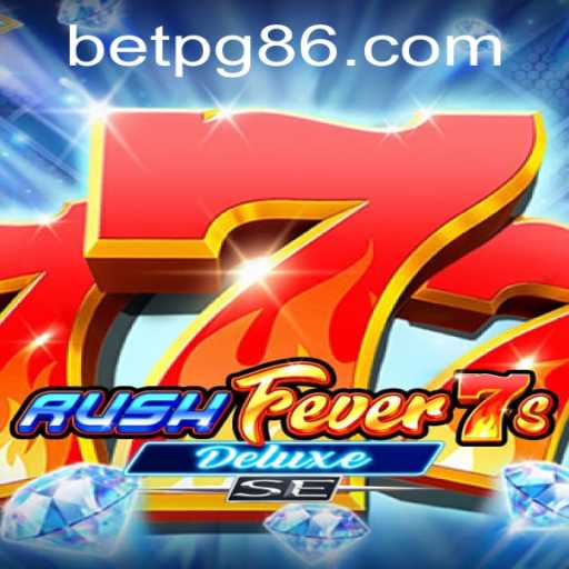 Explorando o Fenômeno do Jogo RushFever7sDeluxeSE